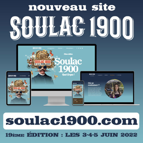 Notre nouveau site SOULAC 1900 est en ligne !